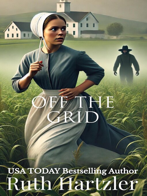 Title details for Off the Grid by Ruth Hartzler - Available